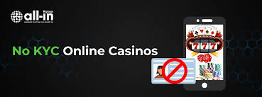 Discover the Thrill of Casino Without KYC