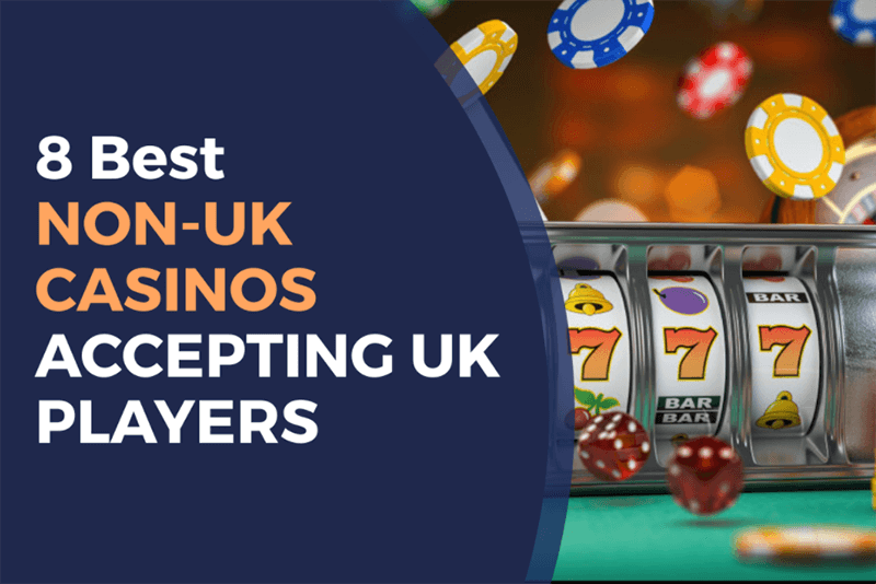 Explore Non UK Based Gambling Sites A Guide to Global Betting Explore Non UK Based Gambling Sites A Guide to Global Betting
