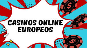 Explorando los Mejores Casinos Online Europeos Ventajas y Desafíos Explorando los Mejores Casinos Online Europeos Ventajas y Desafíos