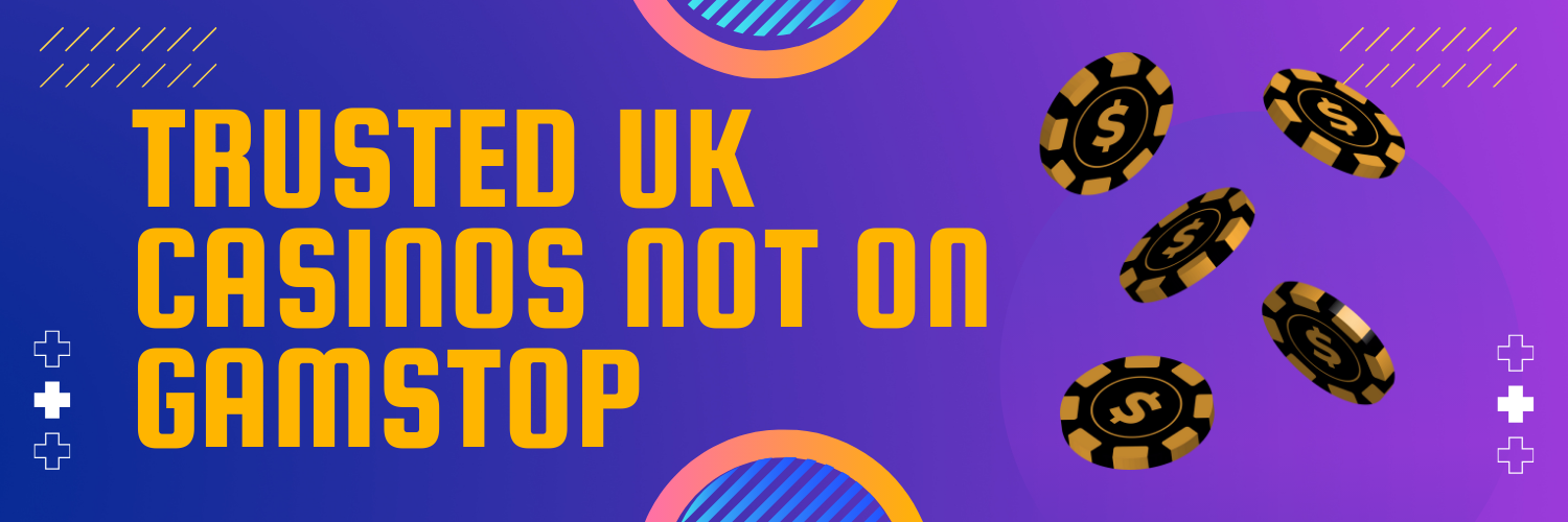 Explore Casinos Not Registered to GamStop for Unrestricted Gaming