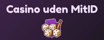 Udenlandske Casinoer Uden MitID En Guide til Spiloplevelse Udenlandske Casinoer Uden MitID En Guide til Spiloplevelse