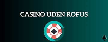 Casino Uden Rufus Få Gratis Spins Uden Indskud 2087454816