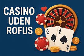 Casino Udenom Rufus Din Guide til Bedste Spiloplevelser